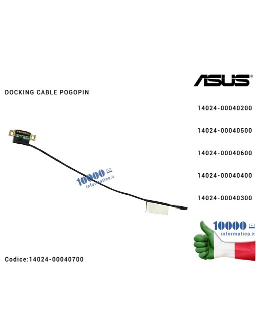 14024-00040700 Cavo Collegamento DOCKING CABLE POGO PIN Connettore Tablet ASUS Transformer Book T101HA DD0XF1TH011 14024-0004...