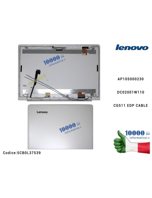5CB0L37539 Cover LCD LENOVO IdeaPad 300-15ISK 510-15ISK 510-15IKB [BIANCO] AP10S000230 + Antenne Wi-Fi DC02001W110 CG511 EDP ...