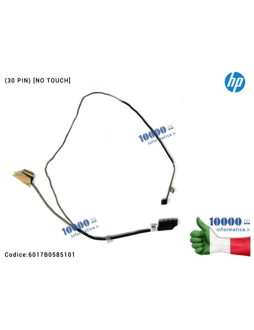 6017B0585101 Cavo Flat LCD HP EliteBook 850 G3 755 G3 ZBook 15u G3 [30 PIN] [NO TOUCH] 6017B0585101 PS1515 DISP LCM CABLE 841...