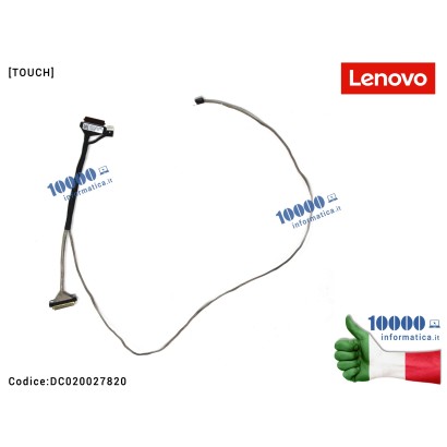 DC020027820 Cavo Flat LCD LENOVO [TOUCH] IdeaPad 3-15IIL05 (81WE) 3-15IML05 (81WB) S350-15 S350-15IWL (30 PIN) GS552 EDP CABL...