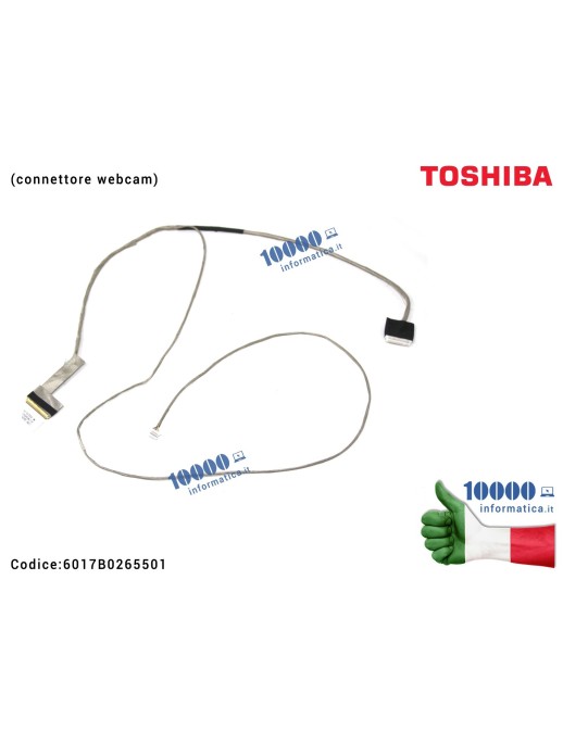 6017B0265501 Cavo Flat LCD TOSHIBA Satellite L655 L650 C650 C650D C655 C655D 15,6" (connettore webcam) 6017B0265501
