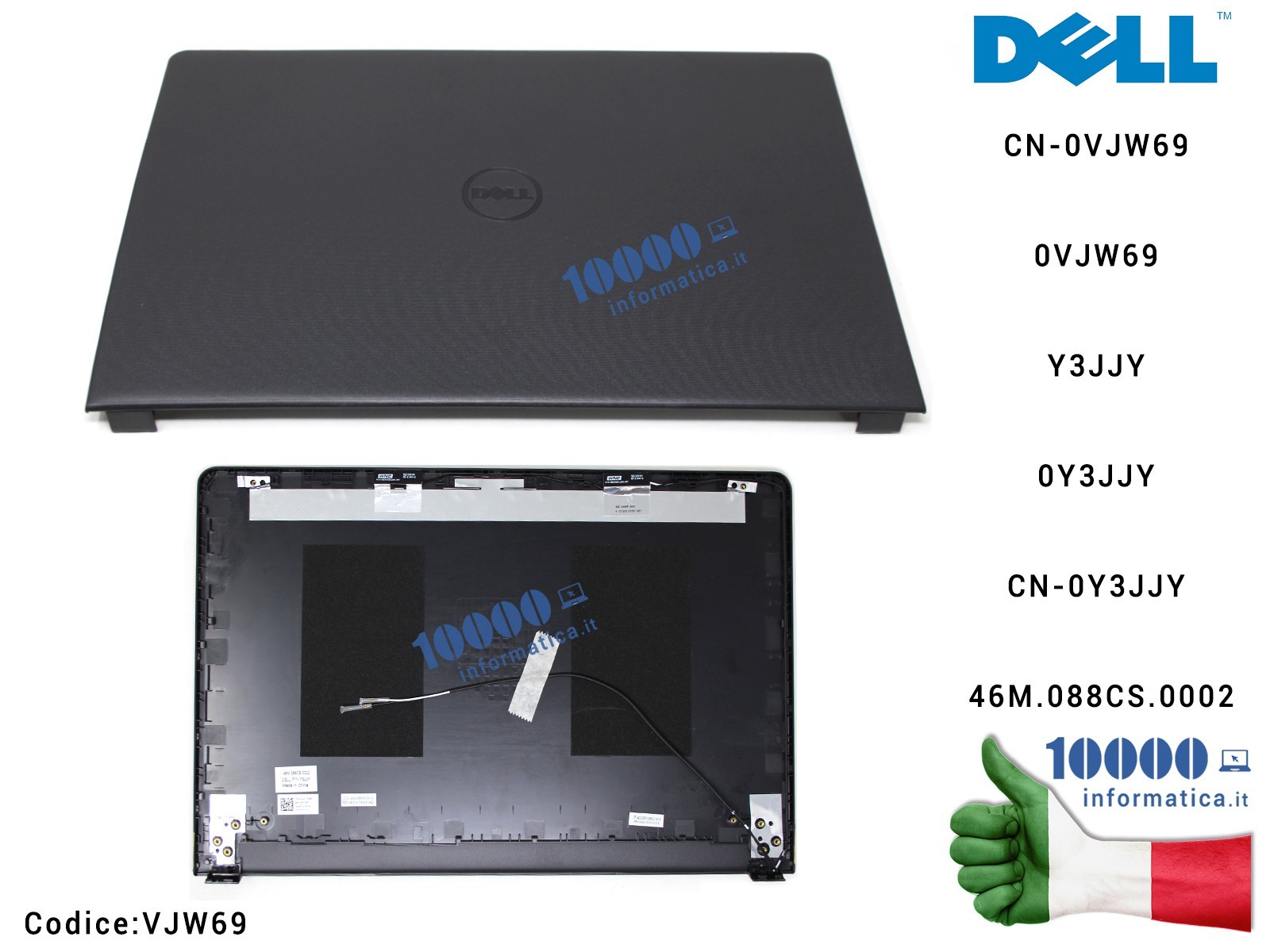 VJW69 Cover LCD DELL Vostro 3552 3558 3565 3567 3568 Inspiron 15 3565 3567 15-3552 (P47F) VJW69 CN-0VJW69 0VJW69 Y3JJY 0Y3JJY... VJW69 Cover LCD DELL Vostro 3552 3558 3565 3567 3568 Inspiron 15 3565 3567 15-3552 (P47F) VJW69 CN-0VJW69 0VJW69 Y3JJY 0Y3JJY...