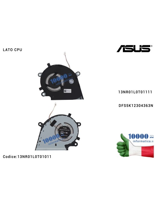 13NR01L0T01011 Ventola Fan CPU ASUS ROG Strix G531 G531G G531GT G531GU G531GD G531GW 13NR01L0T01011 13NR01L0T01111 DFS5K12304...