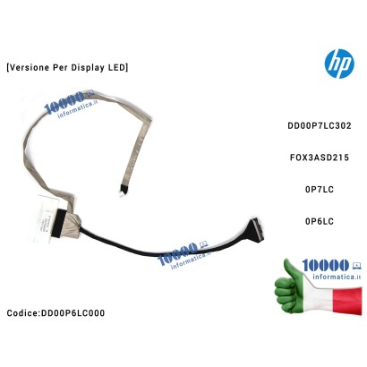 DD00P6LC000 Cavo Flat LCD HP G71 CQ71 G61 CQ61 [Versione Per Display LED] FOX3ASD215 DD00P7LC302 DD00P6LC000