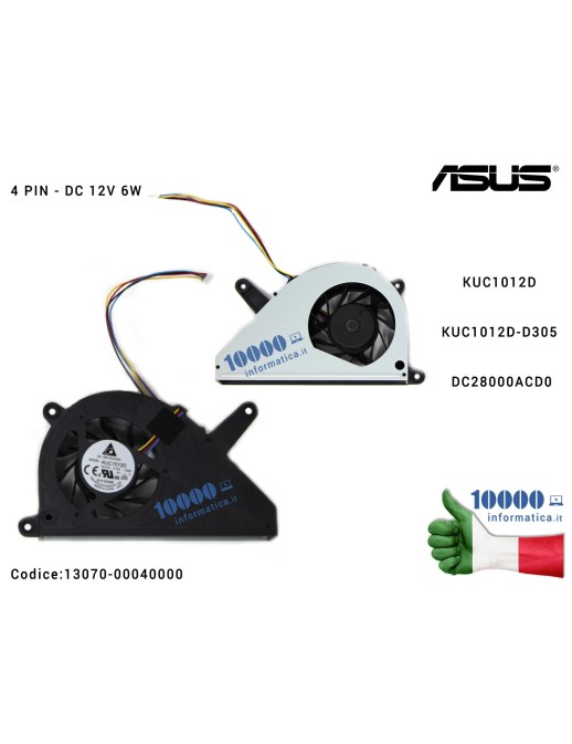 13070-00040000 Ventola Fan CPU ASUS All In One ET2210 ET2210I ET2210E ET2410E ET2410I ET2411I (4 PIN) KUC1012D KUC1012D-D305 ...