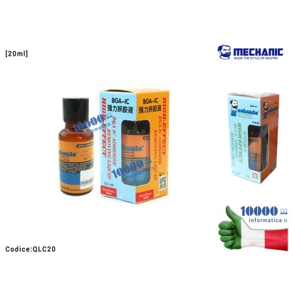 QLC20 Liquido Rimozione Colla Epossidica MECHANIC QLC20 [20ml] BGA IC Adhesive Liquid Removing TPU