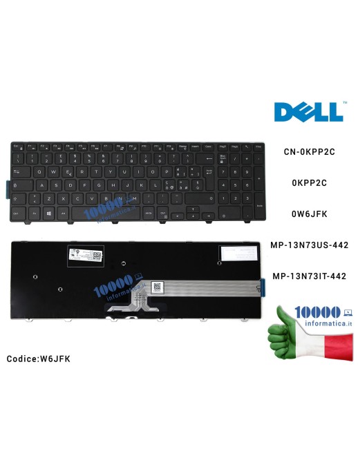 W6JFK Tastiera Italiana DELL Inspiron 15-5000 Series 5547 5521 5542 (CORNICE FRAME INCLUSA) 0W6JFK CN-0W6JFK MP-13N73IT-442