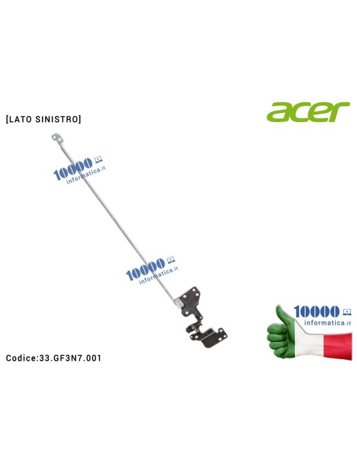 33.GF3N7.001 Cerniera [SX] Hinge ACER Aspire E5-475 E5-475G TravelMate P249 TMP249-G2-M TMP249-G2-MG TMP249-M [LATO SINISTRO]...