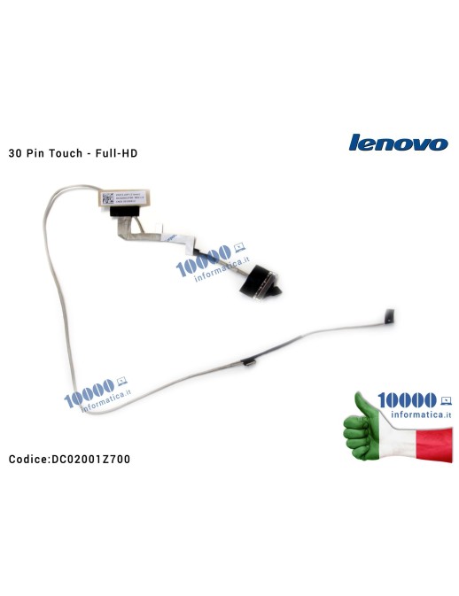 DC02001Z700 Cavo Flat LCD LENOVO IdeaPad Y50-70 (30 Pin Touch - Full-HD) ZIVY2 EDP 2 LANES