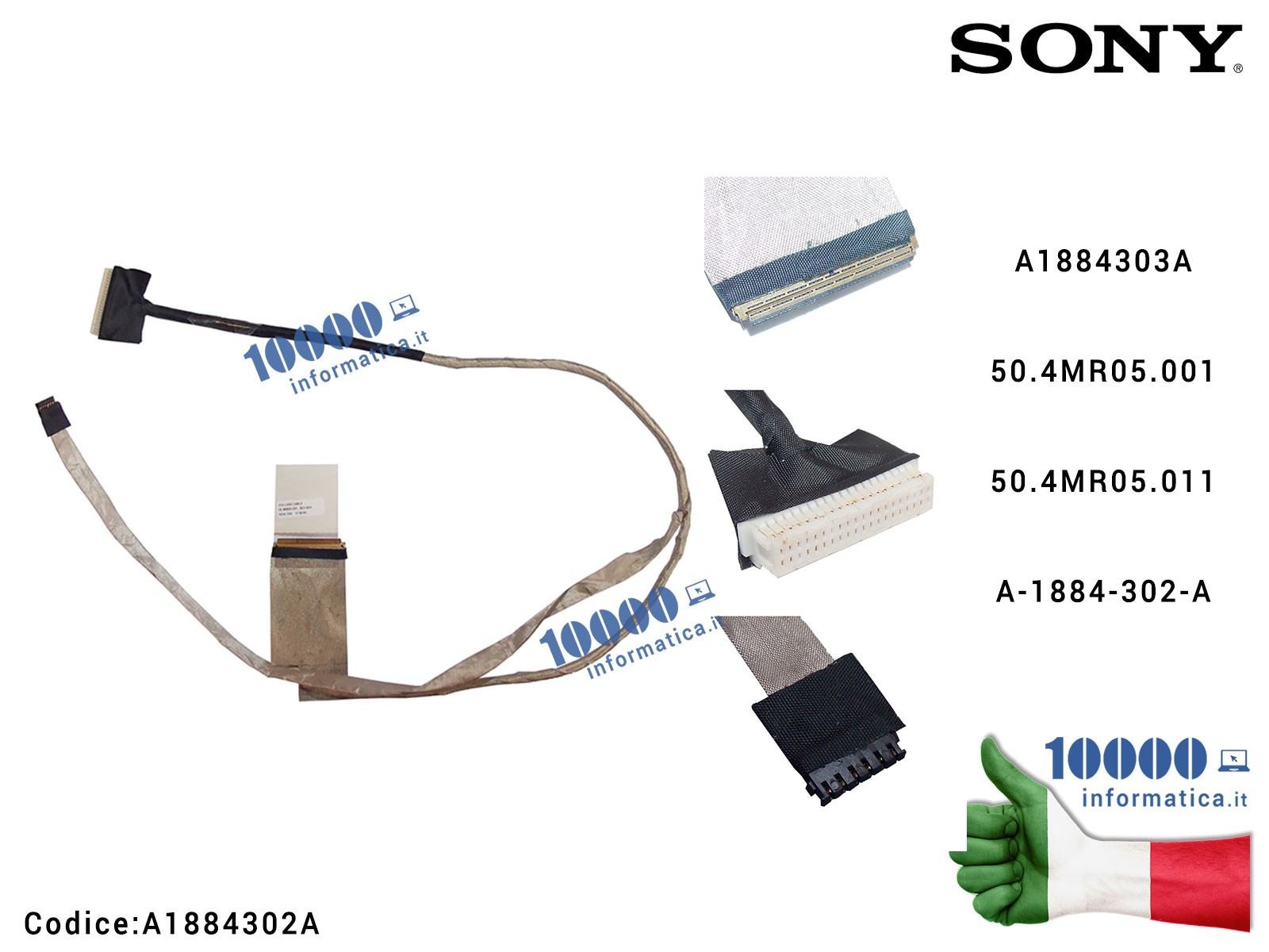 A1884302A Cavo Flat LCD SONY SVE17 SVE171 SVE171A SVE171B1 Z70 Z70CR LED A1884303A 50.4MR05.001 50.4MR05.011 A1884302A Cavo Flat LCD SONY SVE17 SVE171 SVE171A SVE171B1 Z70 Z70CR LED A1884303A 50.4MR05.001 50.4MR05.011