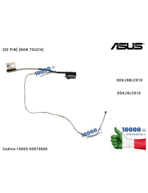 14005-00970600 Cavo Flat LCD ASUS [30 PIN] [NON TOUCH] A551L S551 K551 S551L K551L S551LA S551LB S551LN V551 DDXJ9BLC010 DDXJ...