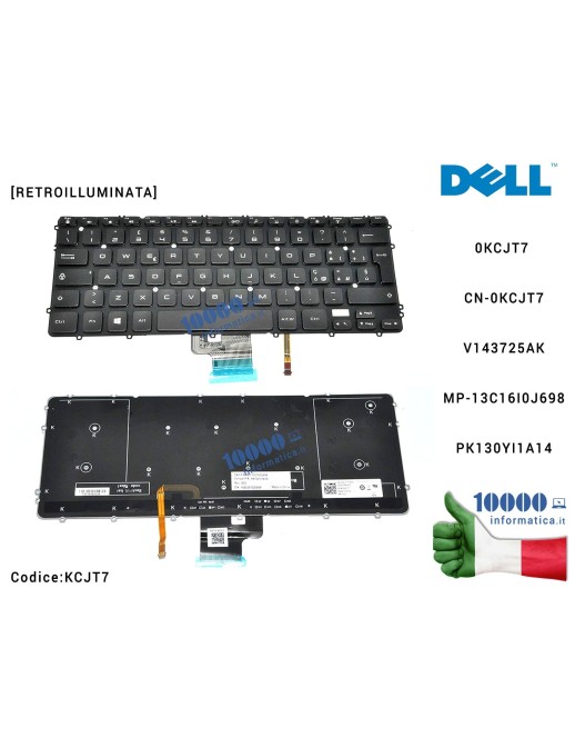 KCJT7 Tastiera Italiana DELL Precision M3800 XPS 15 9530 [RETROILLUMINATA] 0KCJT7 CN-0KCJT7 V143725AK MP-13C16I0J698PK130YI1A14