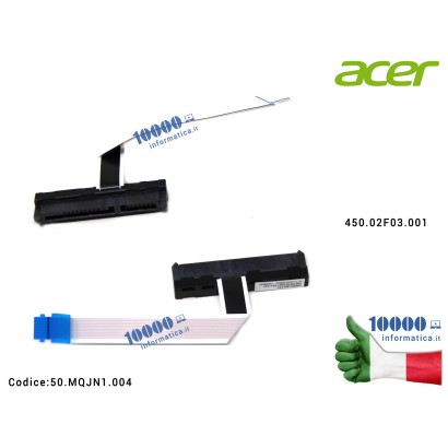 50.MQJN1.004 Cavo Hard Disk HDD ACER Aspire V15 Nitro VN7-571 VN7-571G VN7-591 VN7-591G VN7-791 VN7-791G 450.02F03.001