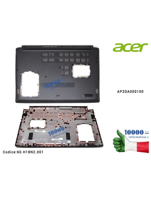 60.H18N2.001 Bottom Case Scocca Inferiore ACER Aspire A315-53 A315-53G AP2DA000100 60.H18N2.001 60H18N2001