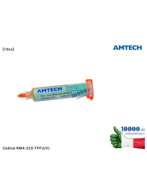RMA-223-TPF Flussante in Gel AMTECH RMA-223-TPF (UV) [10cc] Saldature per BGA SMD Welding Flux Scheda Madre Notebook Smartpho...