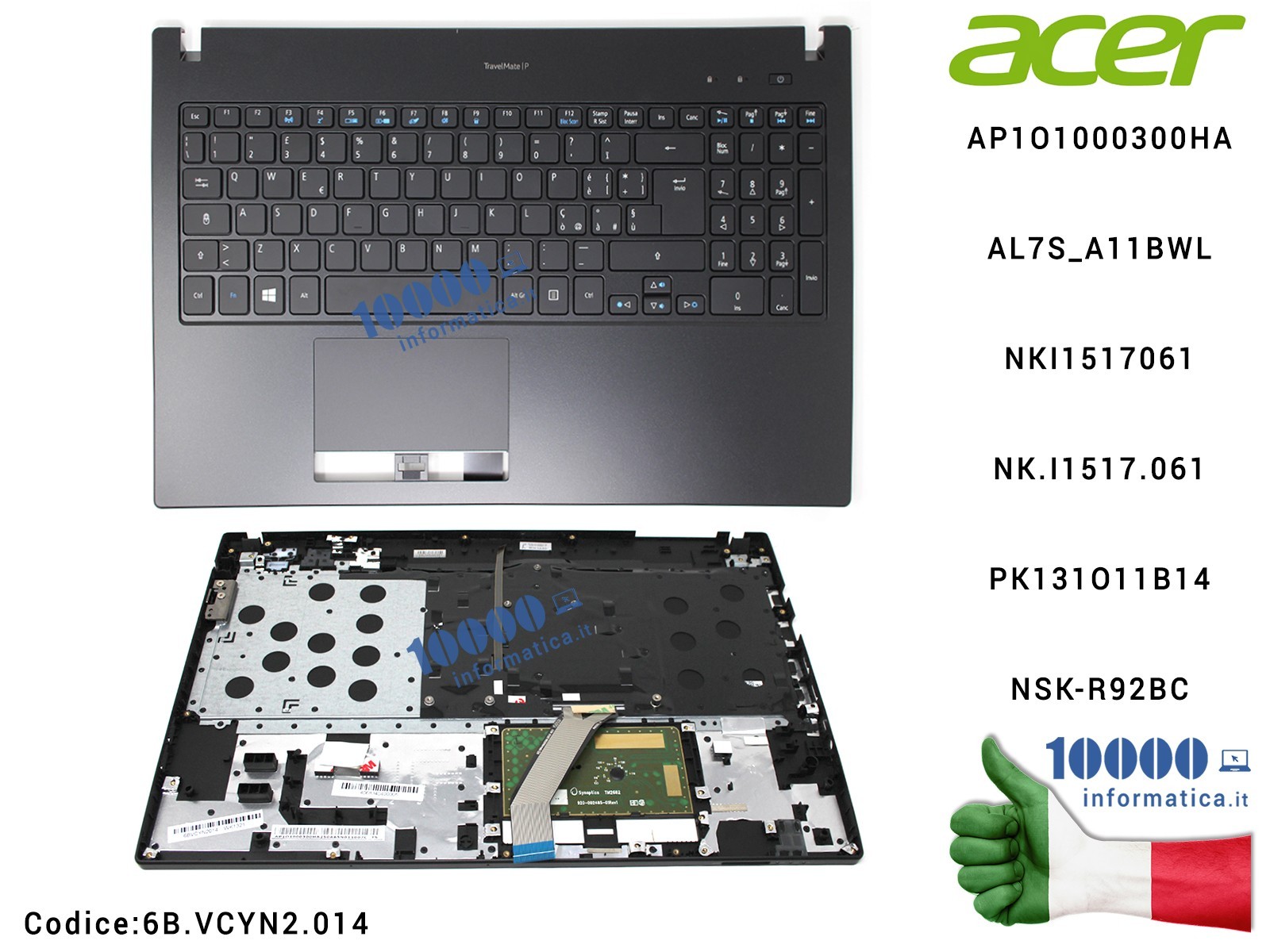 6B.VCYN2.014 Tastiera Italiana Completa di Top Case Superiore ACER TravelMate TMP658 TMP658-M P658-M TMP658-MG P658-MG 6B.VCYN2.014 Tastiera Italiana Completa di Top Case Superiore ACER TravelMate TMP658 TMP658-M P658-M TMP658-MG P658-MG