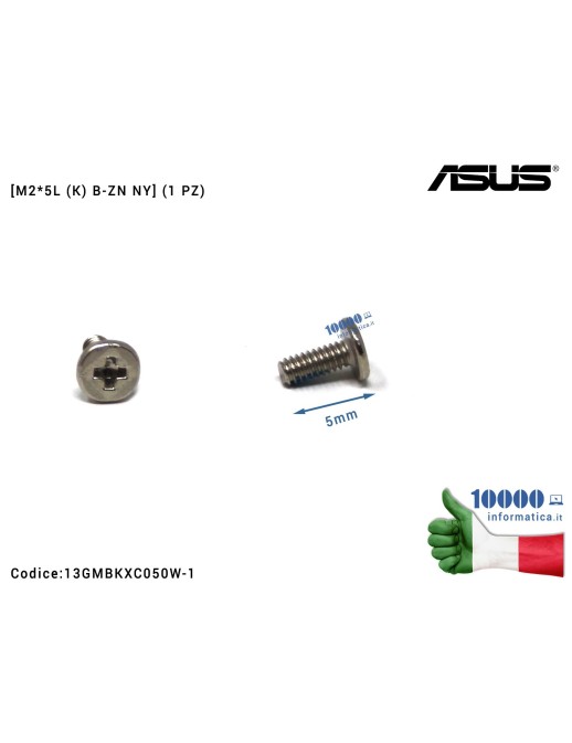 13GMBKXC050W-1 Vite di Fissaggio Notebook [M2*5L (K) W-NI NY] (1 PZ) ASUS VivoBook X512 X512F X712 X412 X540 X540M X540B F512...