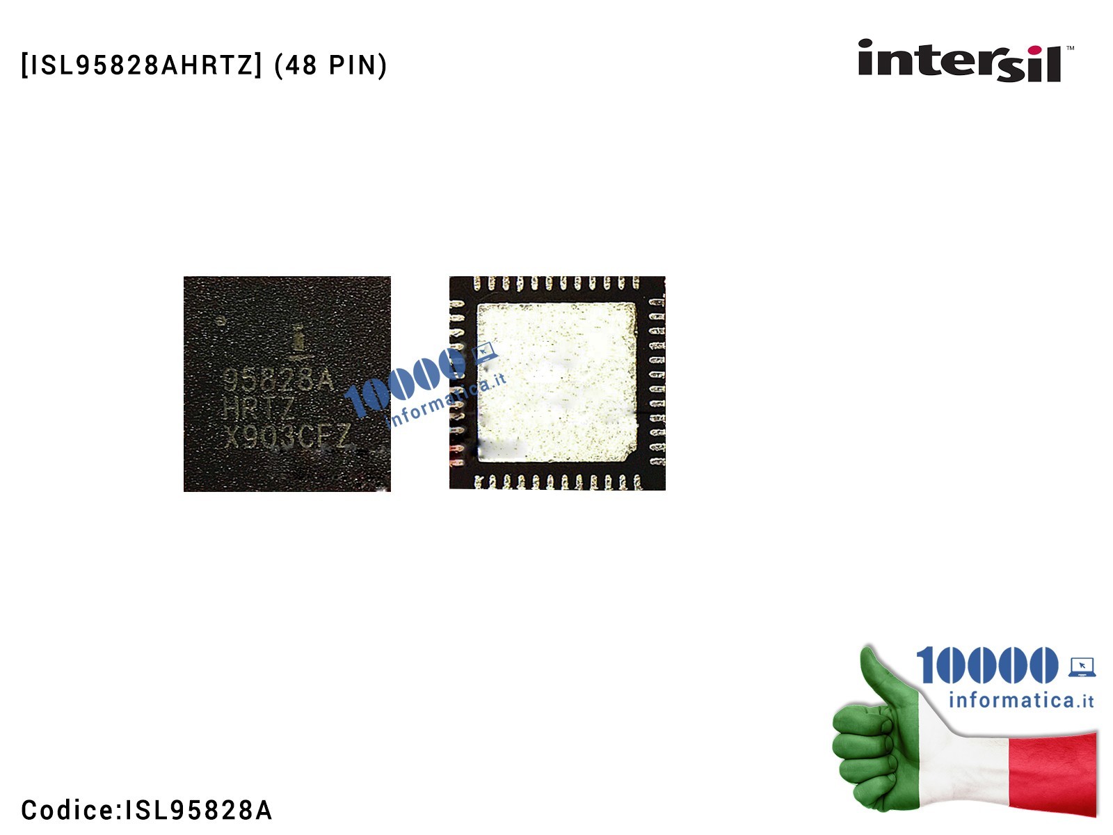 ISL95828A IC Chip INTERSIL ISL 95828 AHRT 95B28A 9582BA ISL95828A 95828A HRTZ AHRTZ QFN48 U7100 MacBook Pro A1708 A1707 ISL95... ISL95828A IC Chip INTERSIL ISL 95828 AHRT 95B28A 9582BA ISL95828A 95828A HRTZ AHRTZ QFN48 U7100 MacBook Pro A1708 A1707 ISL95...