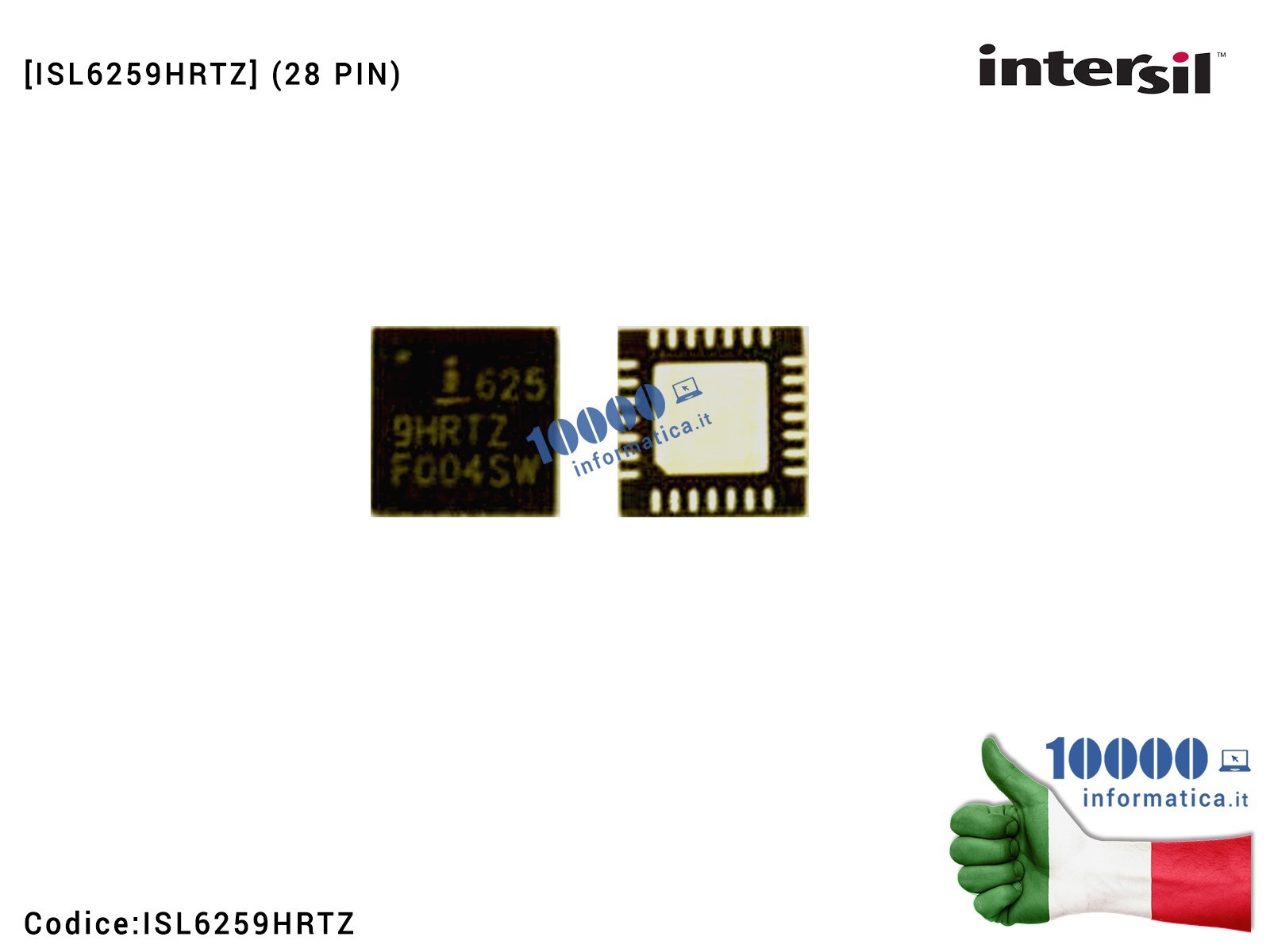 ISL6259HRTZ IC Chip INTERSIL ISL6259H ISL6259HR ISL6259HRT ISL MI 625 9 HRTZ ISL 6259HRTZ QFN28 QFN-28 ISL6259HRTZ IC Chip INTERSIL ISL6259H ISL6259HR ISL6259HRT ISL MI 625 9 HRTZ ISL 6259HRTZ QFN28 QFN-28