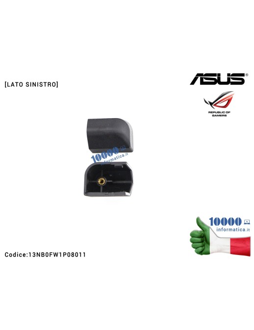 13NB0FW1P08011 Copri Cerniere Coperchio [SX] ASUS ROG Strix GL703G GL703GM GL703GS [LATO SINISTRO] HINGE COVER