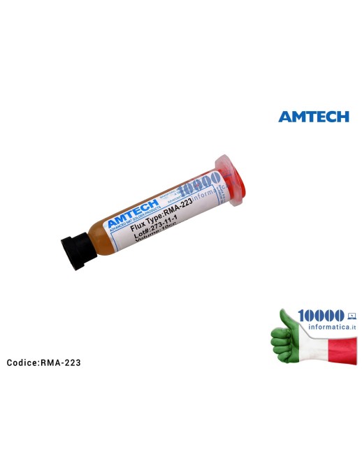 RMA-223 Flussante in Gel AMTECH RMA-223 [10cc] Saldature per BGA SMD Welding Flux Scheda Madre Notebook Smartphone Tablet PCB...