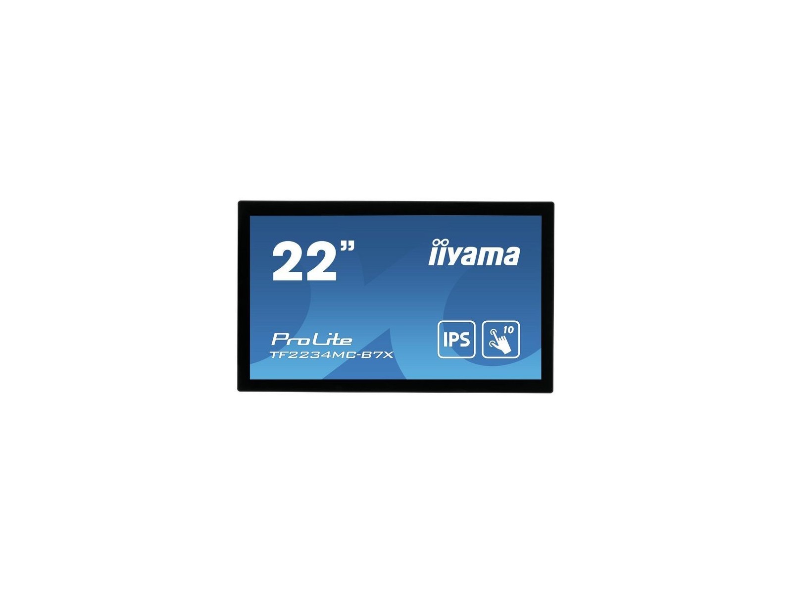 TF2234MC-B7X iiyama 21.5", 1920x1080, 16:9, IPS LED, 8 ms, VGA, HDMI, DP, HDCP, DC 12 V, 517.5x313.5x46 mm TF2234MC-B7X iiyama 21.5", 1920x1080, 16:9, IPS LED, 8 ms, VGA, HDMI, DP, HDCP, DC 12 V, 517.5x313.5x46 mm