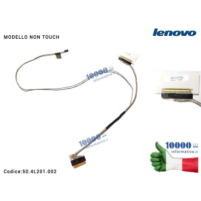 50.4L201.002 Cavo Flat LCD LENOVO IdeaPad S510P LS51P [MODELLO NO TOUCH] 50.4L201.011 50.4L201.031 50.4L201.002