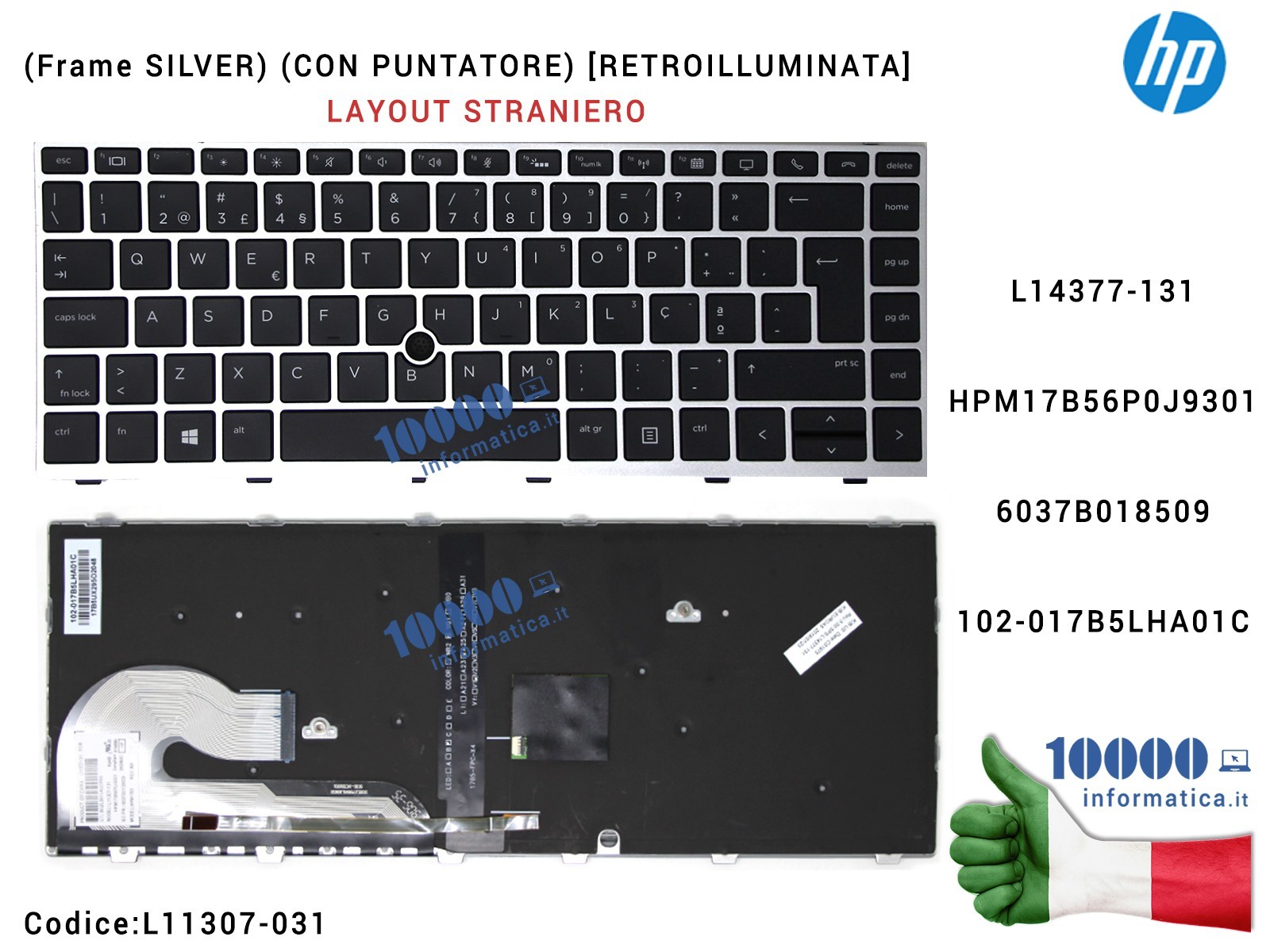 L11307-031 Tastiera Inglese Retroilluminata HP EliteBook 745 G5 840 G5 846 G5 840 G6 846 G6 (Frame SILVER) (CON PUNTATORE) L1... L11307-031 Tastiera Inglese Retroilluminata HP EliteBook 745 G5 840 G5 846 G5 840 G6 846 G6 (Frame SILVER) (CON PUNTATORE) L1...