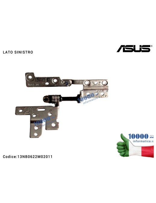 13NB0622M02011 Cerniera Hinge ASUS [SX] [Versione 1] X555 X555LD X555L X554L A555L F555L K555L X554L X555U [LATO SINISTRO]